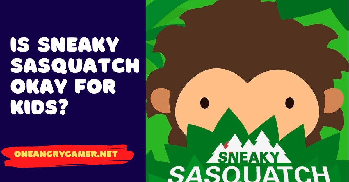 Sneaky Sasquatch U redu za djecu